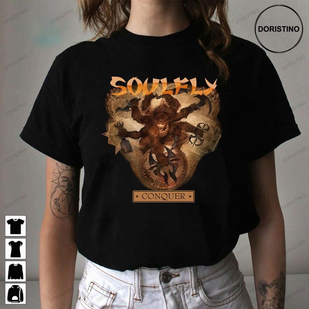 Conquer Soulfly Trending Style